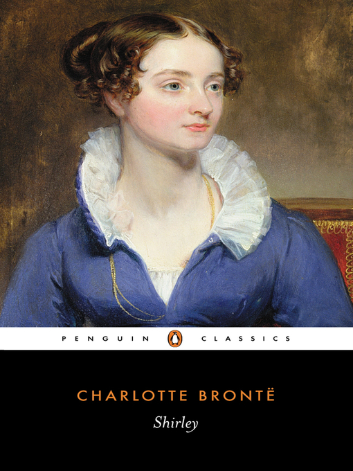 Title details for Shirley by Charlotte Brontë - Wait list